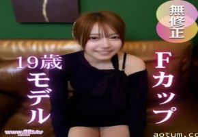 FC2PPV-4807767- 【初撮り】【削jyo注意】19歳Ｆカップのモデルと奇跡の交わり
